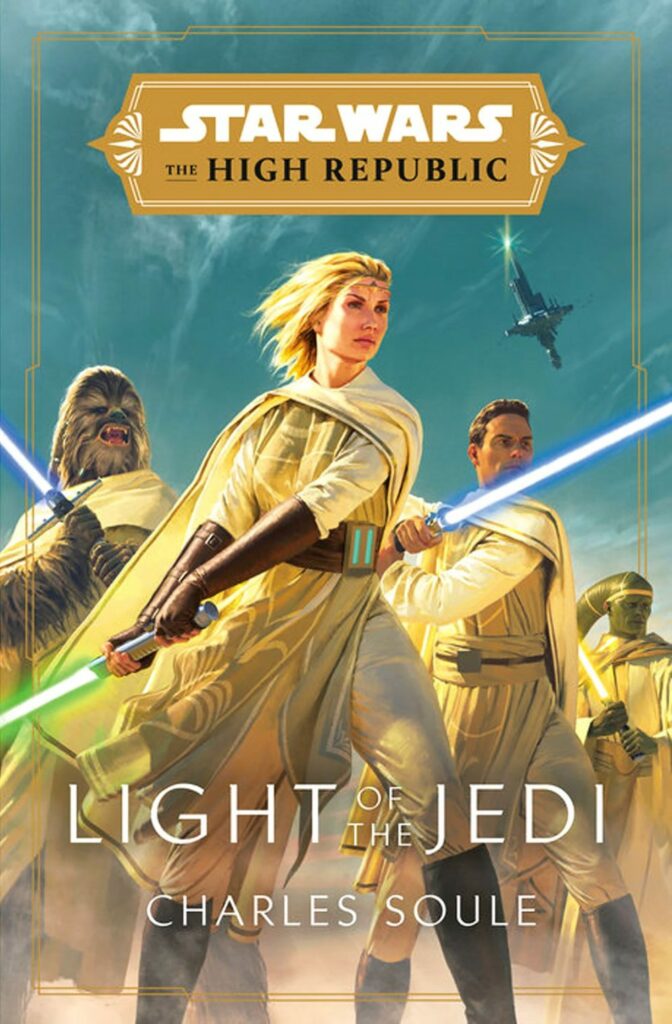 The cover of Light of the Jedi shows four Jedi, two human, one Wookie, one Twi’lek, brandishing lightsabers and looking noble while star cruisers fly overhead